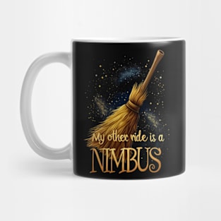 My Other Ride is a Nimbus - Fantasy Mug